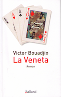 La Veneta, Victor Bouadjio